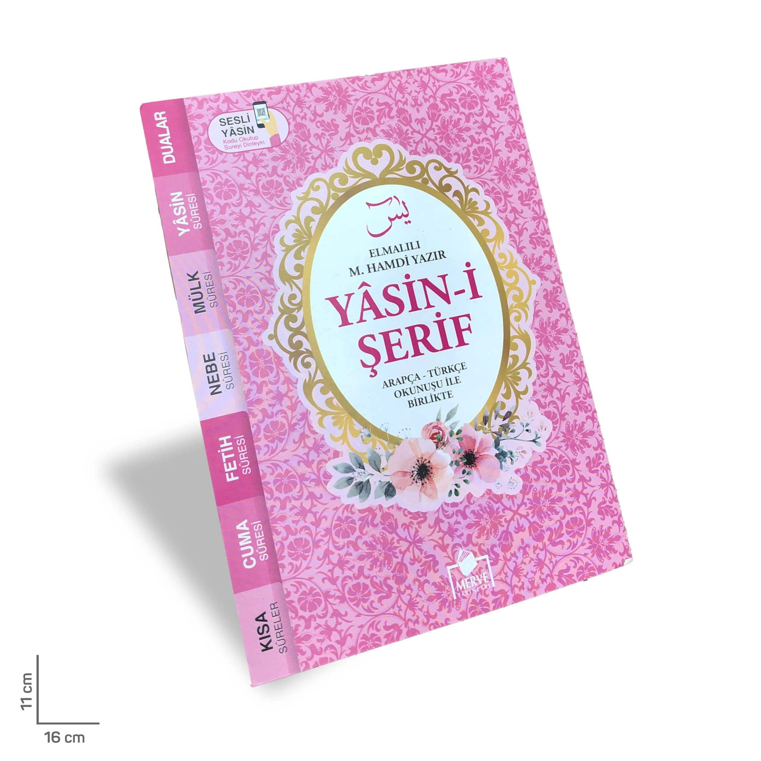 9786055242626 Çanta Boy Pembe Yasin – 80 Sayfa, Arapça ve Türkçe Okunuşlu, 11x16 cm (Merve Yayınları) - Görsel 1